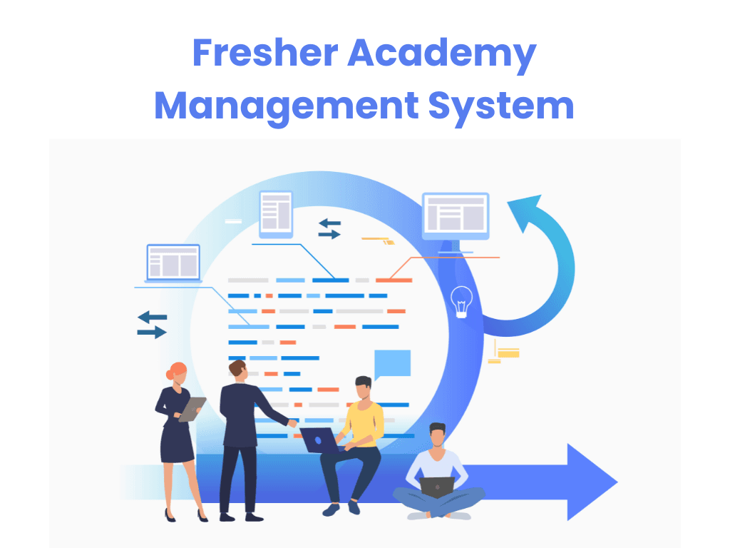 Fresher Academy Management System